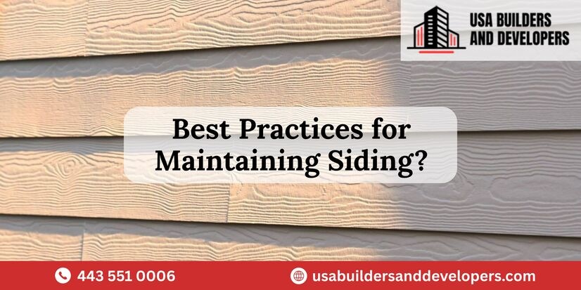 best practices for maintaining siding in maryland
