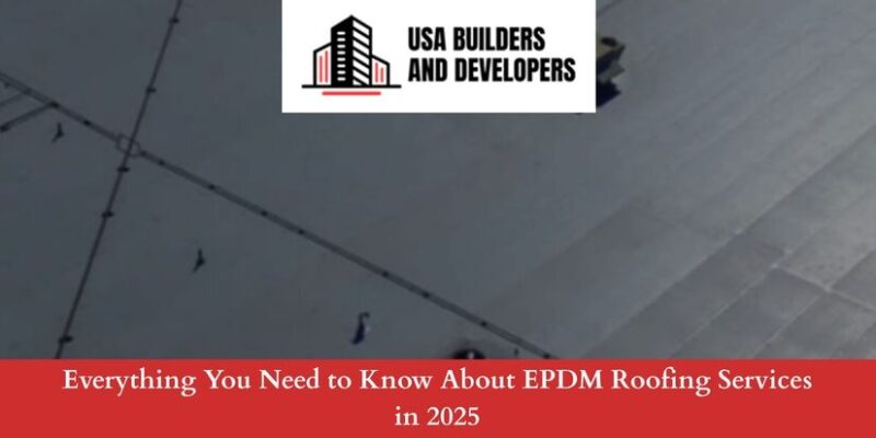 epdm roofing services in 2025