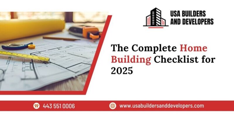 best home building checklist for 2025