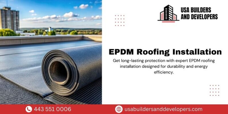 epdm roofing installation baltimore md